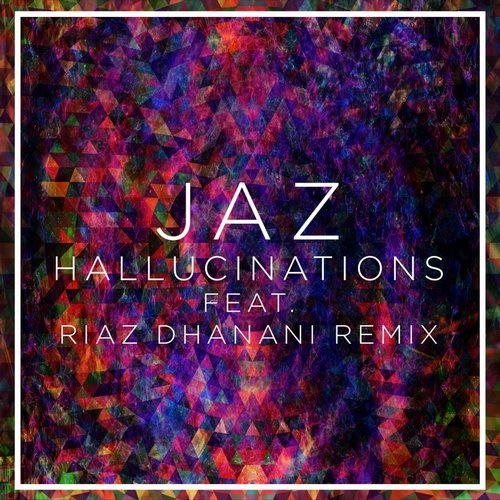 JAZ (UK) - Hallucinations [UGA089]